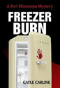 Freezer Burn - Hardcover