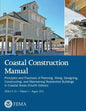 Coastal Construction Manual: Principles and Practices of Planning, Siting, Designing, Constructing, and Maintaining Residential Buildings in Coasta - Paperback