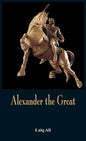 Alexander the Great - Hardcover