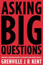 Asking Big Questions: Targeting a Christian Apologetics Film Series Using Market Research - Paperback