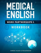 Medical English Word Partnerships 1: Workbook - Paperback