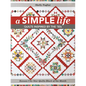 A Simple Life: Quilts Inspired by the '50s - Paperback