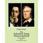 The Schubert Song Transcriptions for Solo Piano/Series III: The Complete Schwanengesang - Paperback