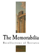 The Memorabilia: Recollections of Socrates - Paperback