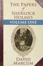 The Papers of Sherlock Holmes: Volume One - Paperback