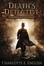 Death's Detective: The Malykant Mysteries, Volume 1 - Paperback