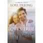 Love's True Home - Paperback