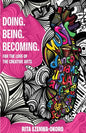 Doing. Being. Becoming - Paperback