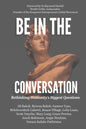 Be In The Conversation: Rethinking Humanity's Biggest Questions - Paperback