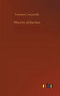 The City of the Sun - Hardcover