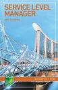 Service Level Manager: Careers in It Service Management - Paperback