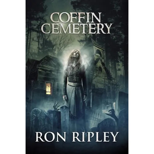 Coffin Cemetery: Supernatural Horror with Scary Ghosts & Haunted Houses - Paperback
