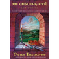 An Ensuing Evil and Others - Paperback