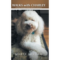 Walks with Charley: Sniffing Arlington Ridge History & Mystery - Hardcover