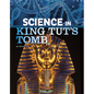 Science in King Tut's Tomb - Hardcover