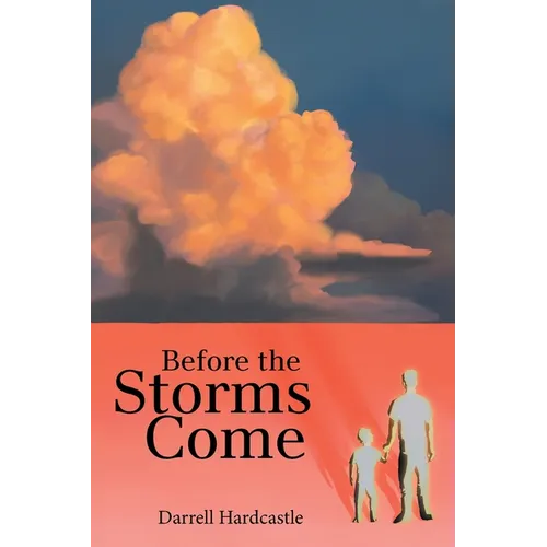 Before the Storms Come - Paperback