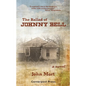The Ballad of Johnny Bell - Paperback