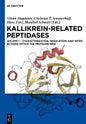 Characterization, Regulation, and Interactions Within the Protease Web - Paperback