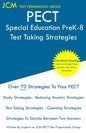 PECT Special Education PreK-8 - Test Taking Strategies: PECT Special Education PreK-8 Exam - Free Online Tutoring - New 2020 Edition - The latest stra - Paperback