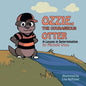 Ozzie, the Courageous Otter: A Lesson in Determination - Paperback