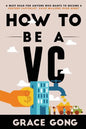 How to be a VC: Learn from top Silicon Valley investors about how they become VCs - Paperback