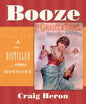 Booze: A Distilled History - Paperback