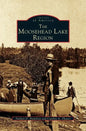 Moosehead Lake Region - Hardcover