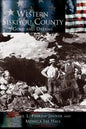 Western Siskiyou County: Gold and Dreams - Hardcover