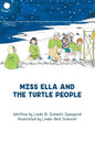Miss Ella and the Turtle People - Paperback