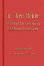 In Their Honor - Soldiers of the Confederacy - The Elmira Prison Camp - Paperback