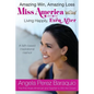 Amazing Win, Amazing Loss: Miss America Living Happily, EVEN After - Paperback