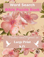 Word Search Bible Puzzle: Psalms and Hymns in Large Print - Paperback