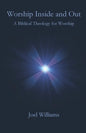 Worship Inside and Out - Paperback