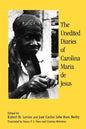 The Unedited Diaries of Carolina Maria de Jesus - Paperback