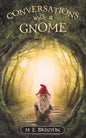 Conversations with a Gnome - Paperback