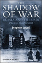The Shadow of War: Russia and the Ussr, 1941 to the Present - Paperback