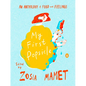 My First Popsicle: An Anthology of Food and Feelings - Hardcover