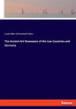 The Ancient Art Stoneware of the Low Countries and Germany - Paperback