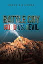 Battle Cry: GOOD vs. dEVIL - Paperback