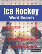 Ice Hockey Word Search (Volume 2): Large Print Puzzle Book for Adults and Teens - Paperback