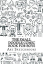 The Small Doodle Comic Book for Boys: Mixed, 6" x 9", 100 Pages - Paperback