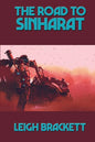 The Road to Sinharat - Paperback