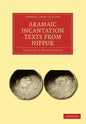 Aramaic Incantation Texts from Nippur - Paperback
