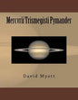 Mercvrii Trismegisti Pymander: A Translation and Commentary by David Myatt - Paperback
