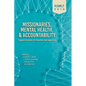 Missionaries, Mental Health, and Accountability: Support Systems in Churches and Agencies - Paperback