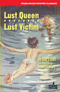 Lust Queen / Lust Victim - Paperback