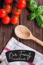 Make Your Own Cookbook Our Family's Cookbook: Fun Gift Idea for Mother's Day, Organize Recipes, Improve Cooking Skills - Paperback