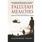 Fallujah Memoirs: A Grunt's Eye View of the Second Battle of Fallujah - Paperback