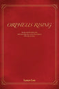 Orpheus Rising/By Sam And His Father, John/With Some Help From A Very Wise Elephant/Who Likes To Dance - Paperback