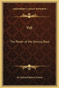 Vril: The Power of the Coming Race - Hardcover